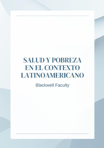 SALUD Y POBREZA EN EL CONTEXTO LATINOAMERICANO