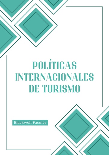 POLÍTICAS INTERNACIONALES DE TURISMO