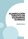 PLANIFICACIÓN TURÍSTICA EN ESCENARIOS GLOBALES
