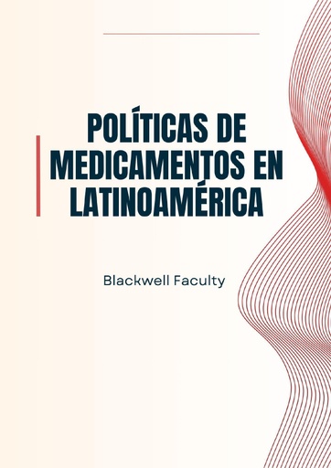 POLÍTICAS DE MEDICAMENTOS EN LATINOAMÉRICA