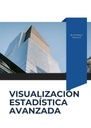 VISUALIZACIÓN ESTADÍSTICA AVANZADA
