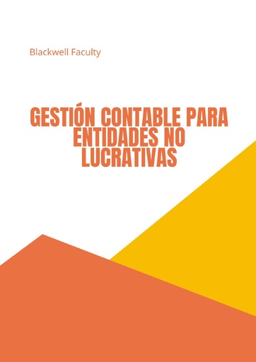 GESTIÓN CONTABLE PARA ENTIDADES NO LUCRATIVAS