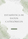 ESTADÍSTICA DE DATOS CATEGÓRICOS