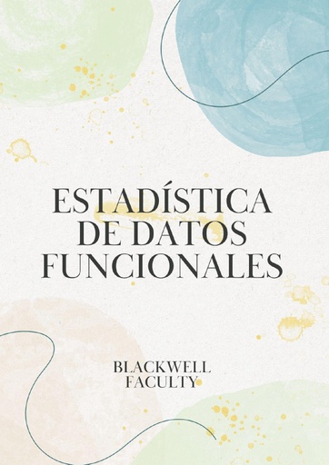 ESTADÍSTICA DE DATOS FUNCIONALES