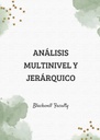 ANÁLISIS MULTINIVEL Y JERÁRQUICO