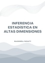 INFERENCIA ESTADÍSTICA EN ALTAS DIMENSIONES
