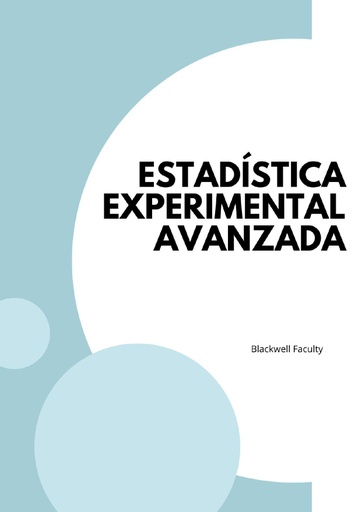 ESTADÍSTICA EXPERIMENTAL AVANZADA