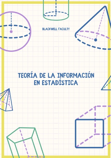 TEORÍA DE LA INFORMACIÓN EN ESTADÍSTICA