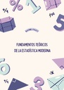 FUNDAMENTOS TEÓRICOS DE LA ESTADÍSTICA MODERNA