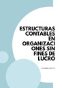 ESTRUCTURAS CONTABLES EN ORGANIZACIONES SIN FINES DE LUCRO