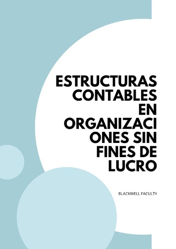 ESTRUCTURAS CONTABLES EN ORGANIZACIONES SIN FINES DE LUCRO
