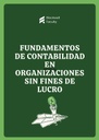 FUNDAMENTOS DE CONTABILIDAD EN ORGANIZACIONES SIN FINES DE LUCRO
