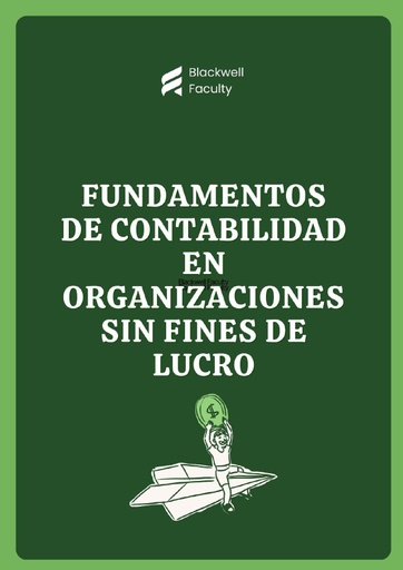 FUNDAMENTOS DE CONTABILIDAD EN ORGANIZACIONES SIN FINES DE LUCRO