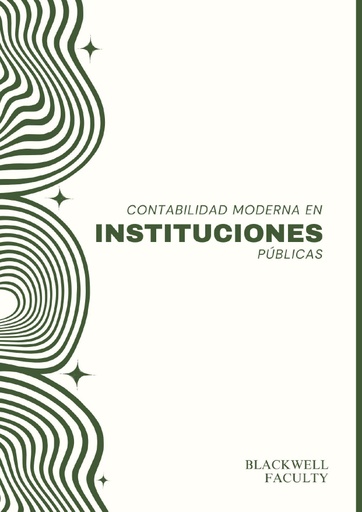 CONTABILIDAD MODERNA EN INSTITUCIONES PÚBLICAS