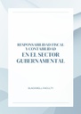 RESPONSABILIDAD FISCAL Y CONTABILIDAD EN EL SECTOR GUBERNAMENTAL