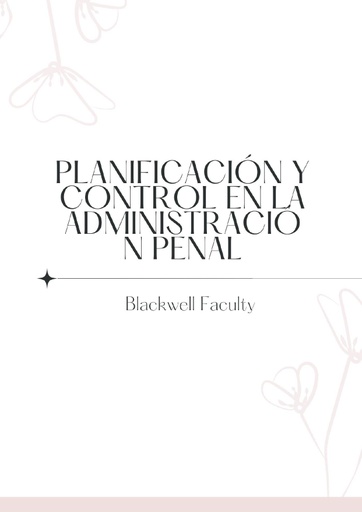 PLANIFICACIÓN Y CONTROL EN LA ADMINISTRACIÓN PENAL