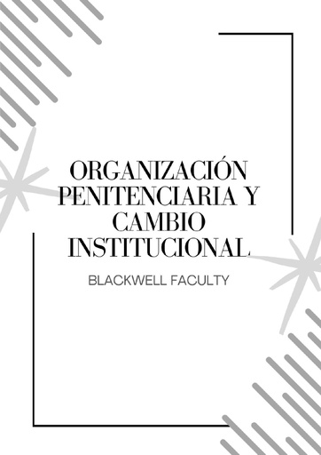 ORGANIZACIÓN PENITENCIARIA Y CAMBIO INSTITUCIONAL