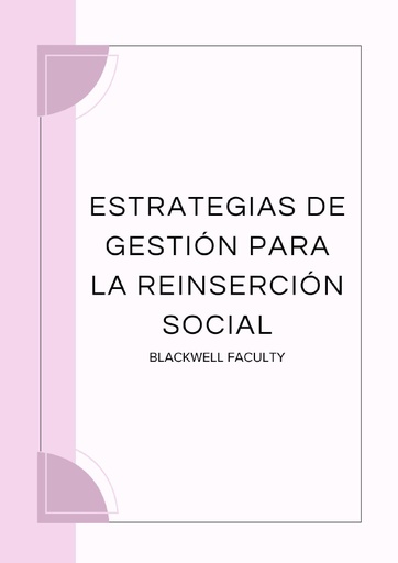 ESTRATEGIAS DE GESTIÓN PARA LA REINSERCIÓN SOCIAL