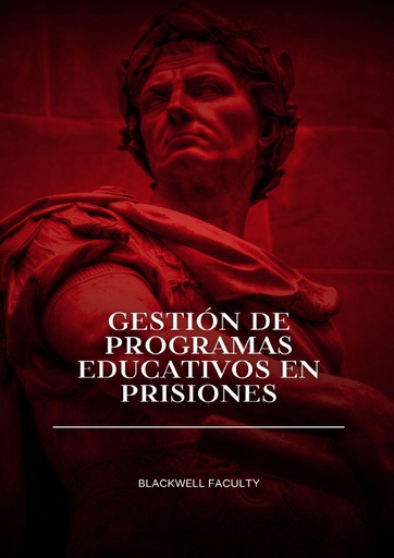 GESTIÓN DE PROGRAMAS EDUCATIVOS EN PRISIONES