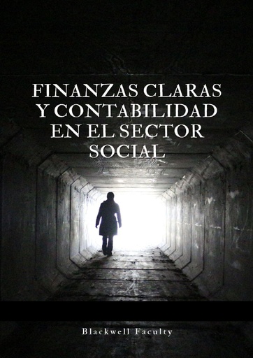 FINANZAS CLARAS Y CONTABILIDAD EN EL SECTOR SOCIAL