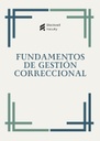FUNDAMENTOS DE GESTIÓN CORRECCIONAL