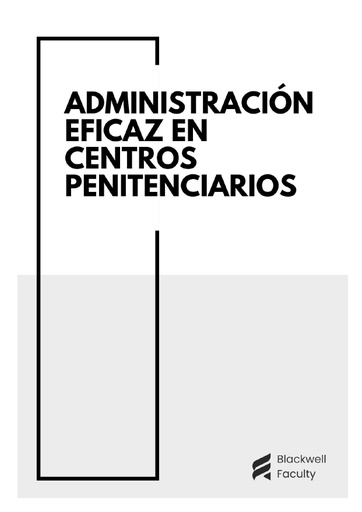 ADMINISTRACIÓN EFICAZ EN CENTROS PENITENCIARIOS