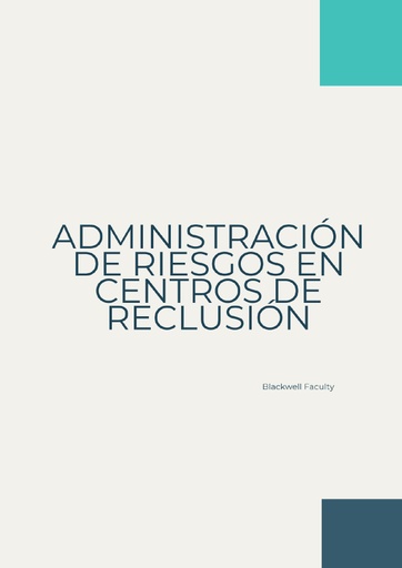 ADMINISTRACIÓN DE RIESGOS EN CENTROS DE RECLUSIÓN