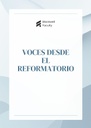 VOCES DESDE EL REFORMATORIO