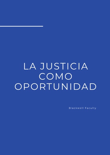 LA JUSTICIA COMO OPORTUNIDAD