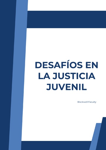 DESAFÍOS EN LA JUSTICIA JUVENIL