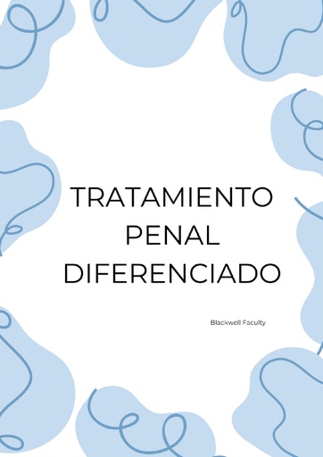 TRATAMIENTO PENAL DIFERENCIADO