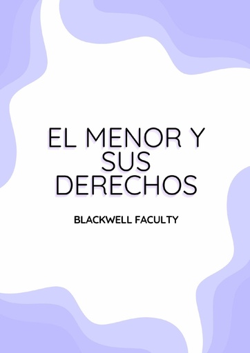 EL MENOR Y SUS DERECHOS