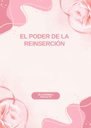 EL PODER DE LA REINSERCIÓN