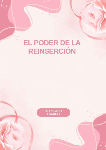 EL PODER DE LA REINSERCIÓN