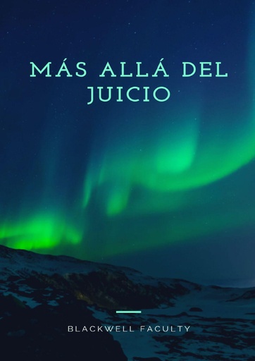MÁS ALLÁ DEL JUICIO