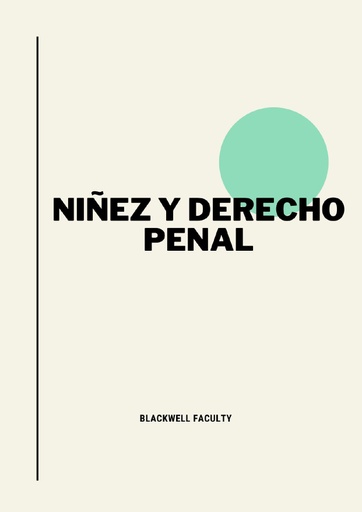 NIÑEZ Y DERECHO PENAL