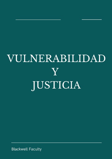 VULNERABILIDAD Y JUSTICIA