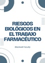 RIESGOS BIOLÓGICOS EN EL TRABAJO FARMACÉUTICO