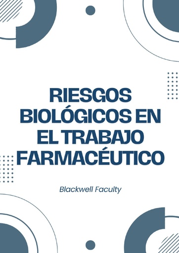 RIESGOS BIOLÓGICOS EN EL TRABAJO FARMACÉUTICO