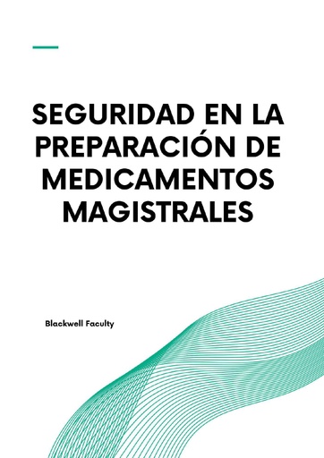 SEGURIDAD EN LA PREPARACIÓN DE MEDICAMENTOS MAGISTRALES