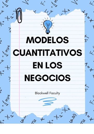 MODELOS CUANTITATIVOS EN LOS NEGOCIOS