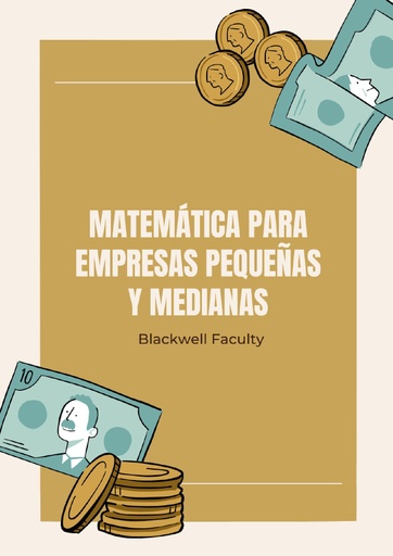 MATEMÁTICA PARA EMPRESAS PEQUEÑAS Y MEDIANAS