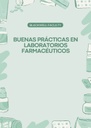 BUENAS PRÁCTICAS EN LABORATORIOS FARMACÉUTICOS
