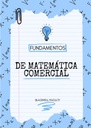 FUNDAMENTOS DE MATEMÁTICA COMERCIAL