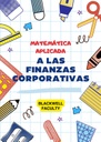 MATEMÁTICA APLICADA A LAS FINANZAS CORPORATIVAS