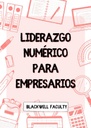 LIDERAZGO NUMÉRICO PARA EMPRESARIOS