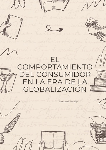 EL COMPORTAMIENTO DEL CONSUMIDOR EN LA ERA DE LA GLOBALIZACIÓN