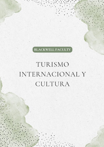TURISMO INTERNACIONAL Y CULTURA