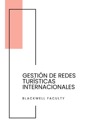 GESTIÓN DE REDES TURÍSTICAS INTERNACIONALES