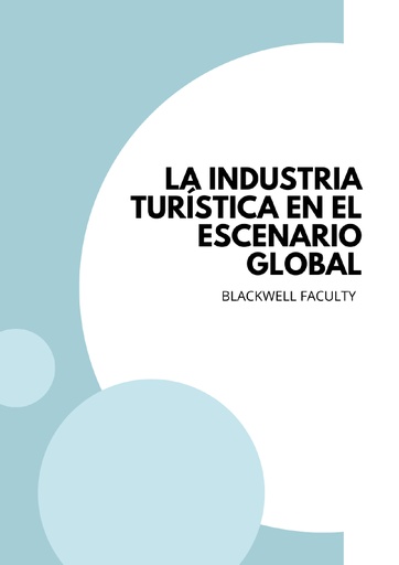 LA INDUSTRIA TURÍSTICA EN EL ESCENARIO GLOBAL